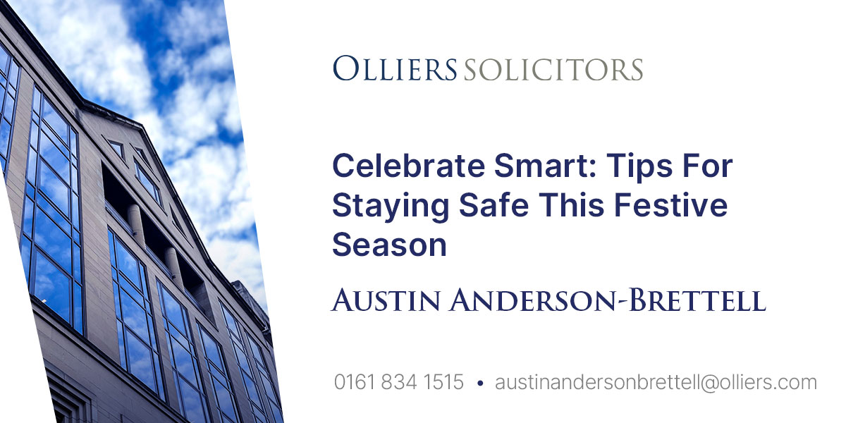 Austin Anderson-Brettell, Celebrate Smart: Tips For Staying Safe This Festive Season