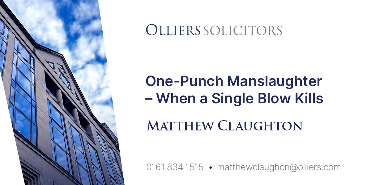 Matthew Claughton, One-Punch Manslaughter – When a Single Blow Kills