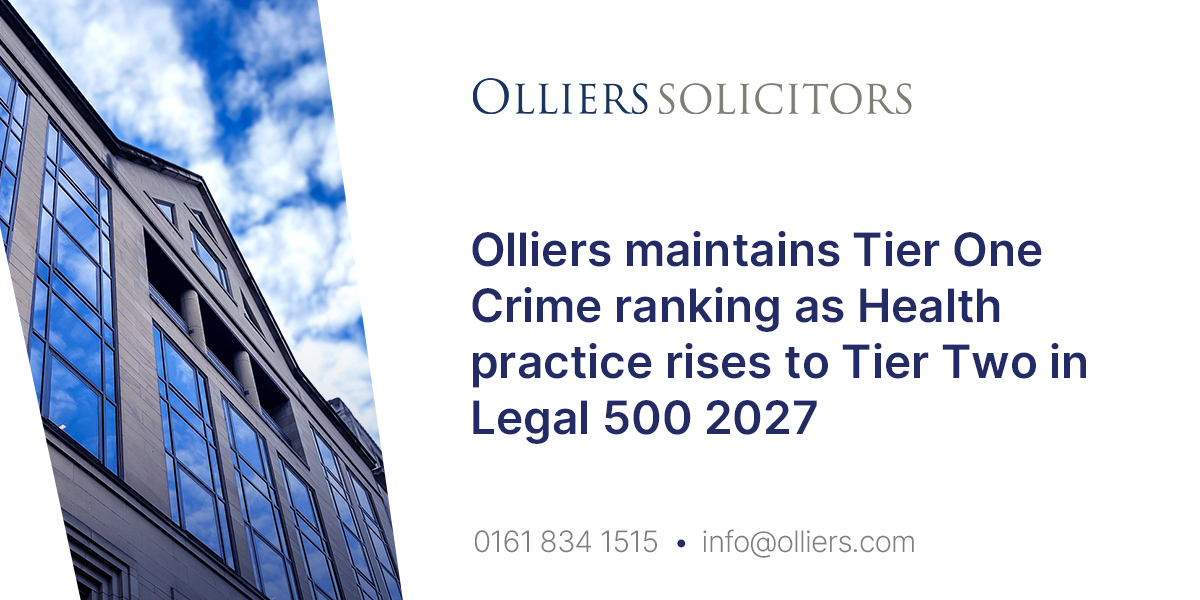 Olliers maintains Tier One Crime ranking as Health practice rises to Tier Two in Legal 500 2027